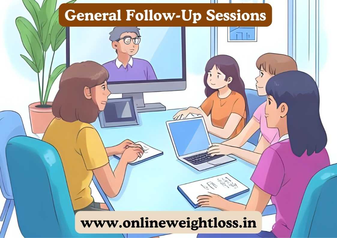 General follow-up sessions