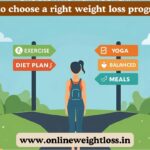 how to choose a right weight loss program