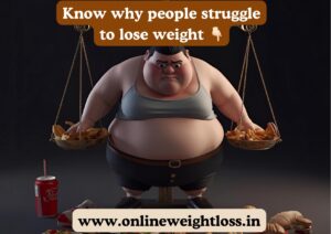 why weight loss often feels like a struggle