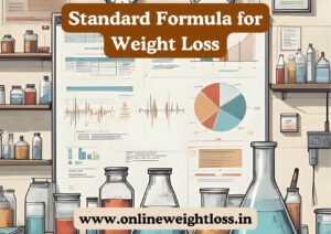 Is There any Standard Formula for Weight Loss